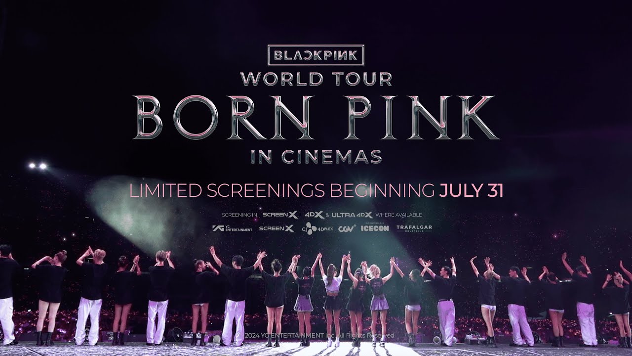BLACKPINK &ndash; WORLD TOUR [BORN PINK] IN CINEMAS MAIN TRAILER