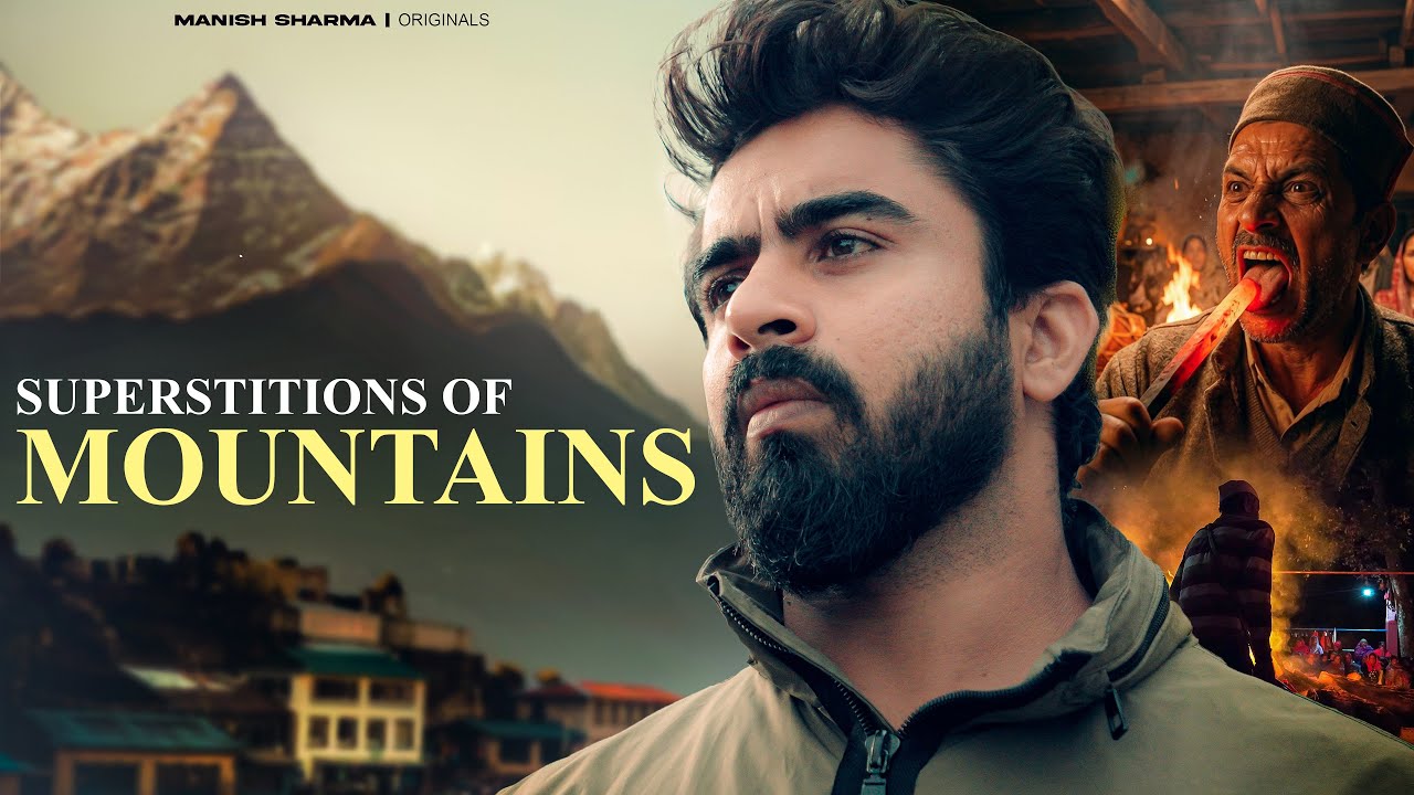 The Dark Superstitions of the Mountains | Hidden Beliefs of Uttrakhand || Manish Sharma 