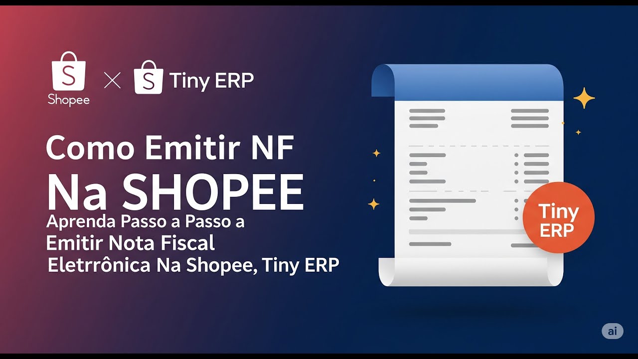 Como Emitir NF Na SHOPEE Aprenda Passo a Passo a Emitir Nota Fiscal Eletr&ocirc;nica Na Shopee, Tiny ERP