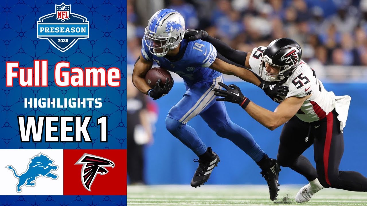 Detroit Lions vs Atlanta Falcons Final Game Full Highlights | NFL Preseason Highlights 2025