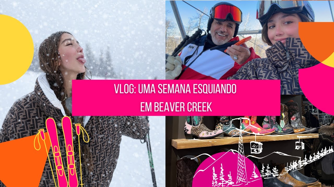 Vlog: Uma Semana Esquiando em Beaver Creek