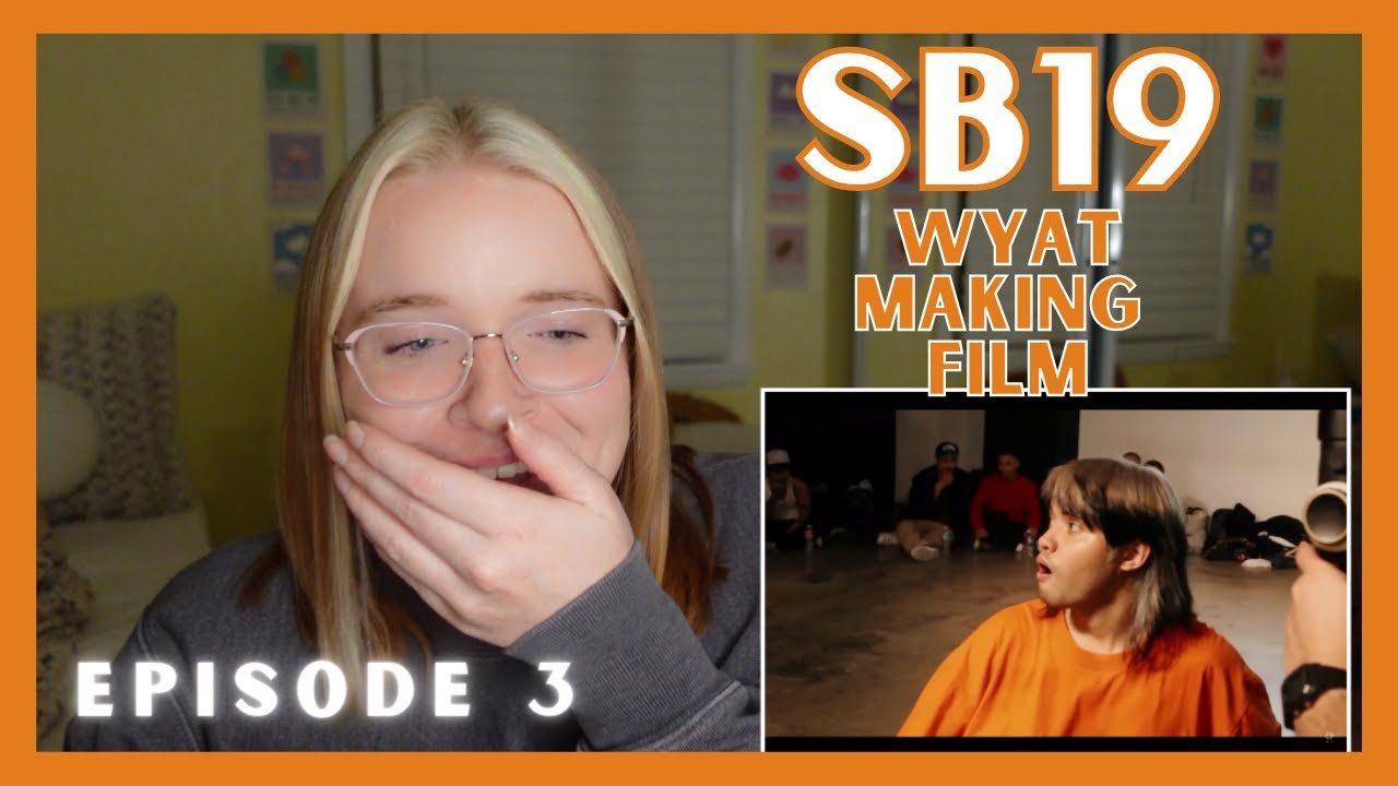 SB19 'WYAT (Where You At): The Making Film EPISODE 3 REACTION