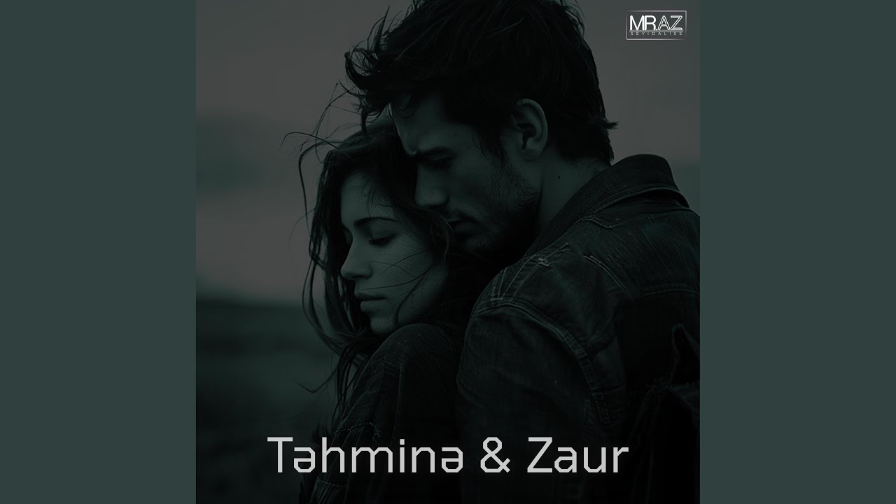 Təhminə & Zaur