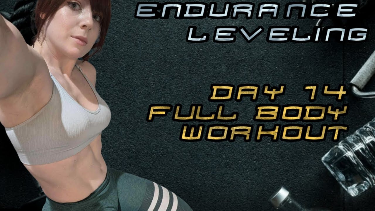 ENDURANCE LEVELING Series -  Fullbody Workout | 14