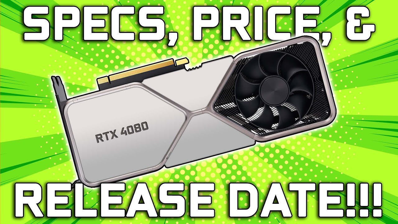 Nvidia Lovelace RTX 4080 Price, Specs, & Release Date