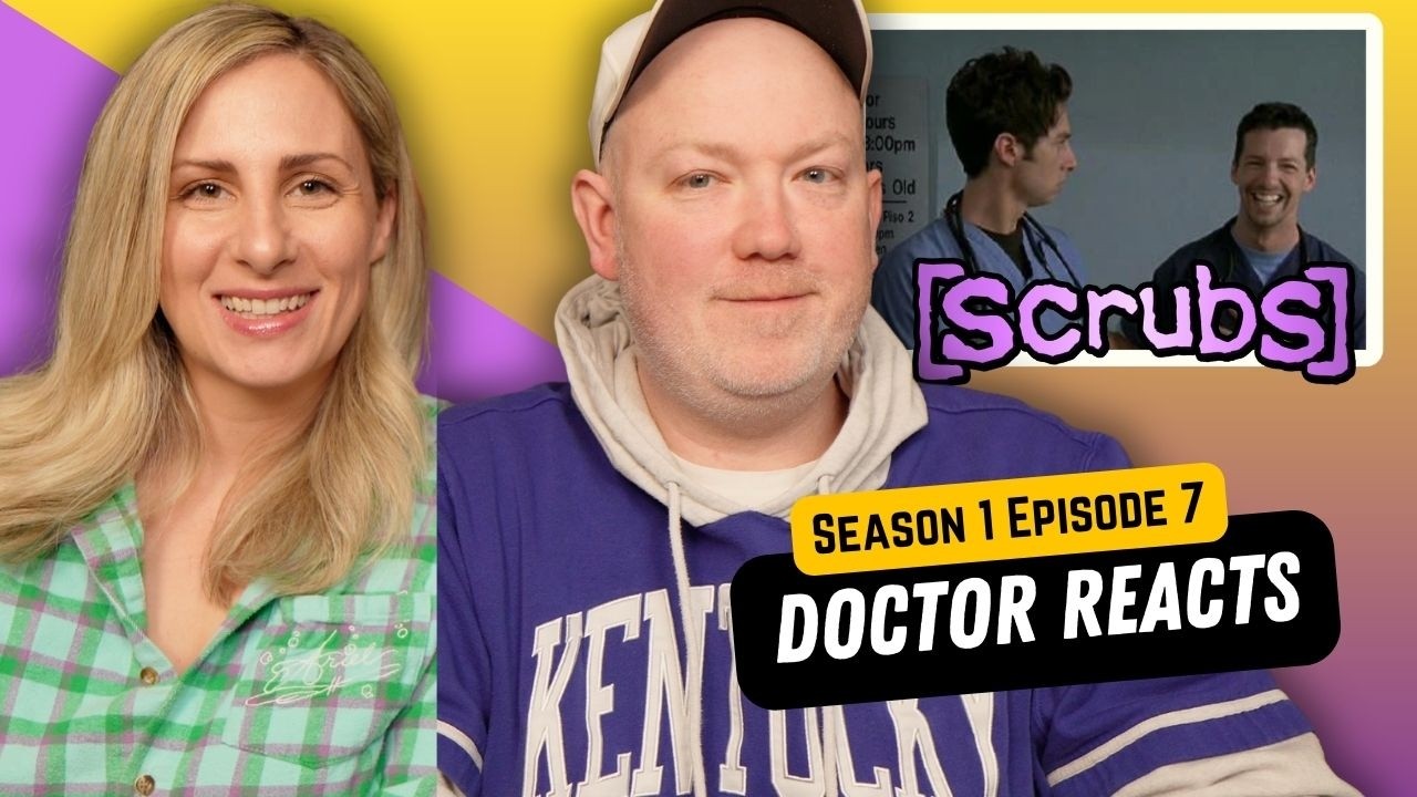 Doctor Reacts To Scrubs Season 1 E7: My Super Ego #doctorreacts