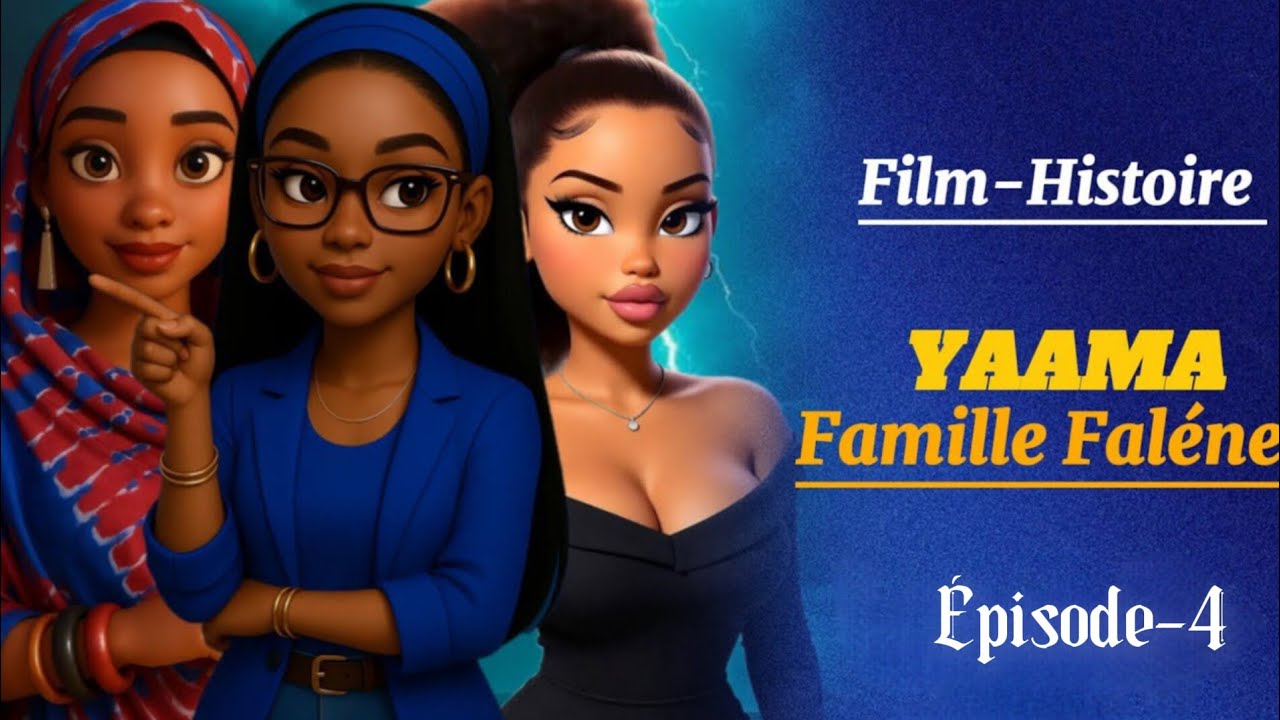 Film-Histoire YAAMA { Famille Faléne } Episode 1,2,3 | En Wolof 