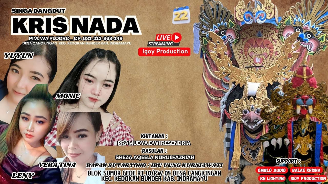 LIVE Singa Dangdut KRIS NADA | 22 JUNI 2025 | Cangkingan | Indramayu
