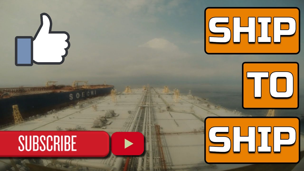SHIP TO SHIP OPERATION BETWEEN 2 VLCCs
