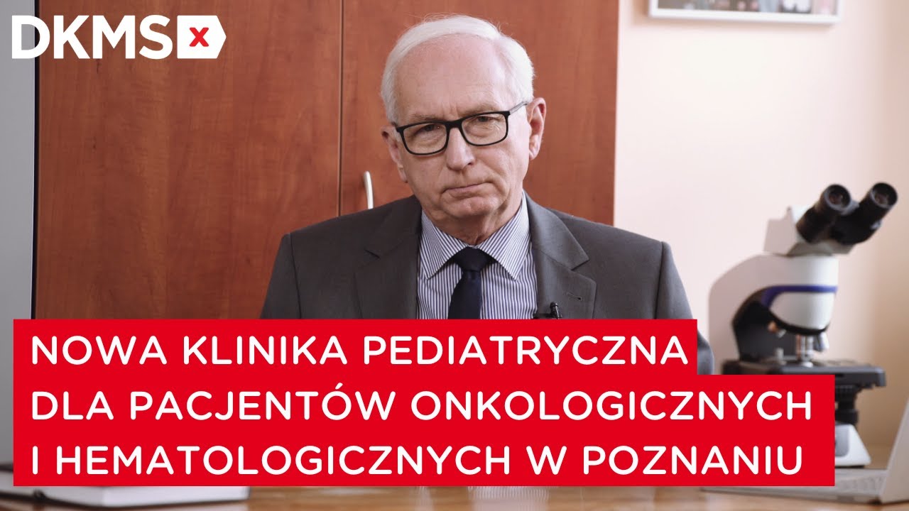 Nowa klinika pediatryczna dla Pacjentów onkologicznych i hematologicznych w Poznaniu