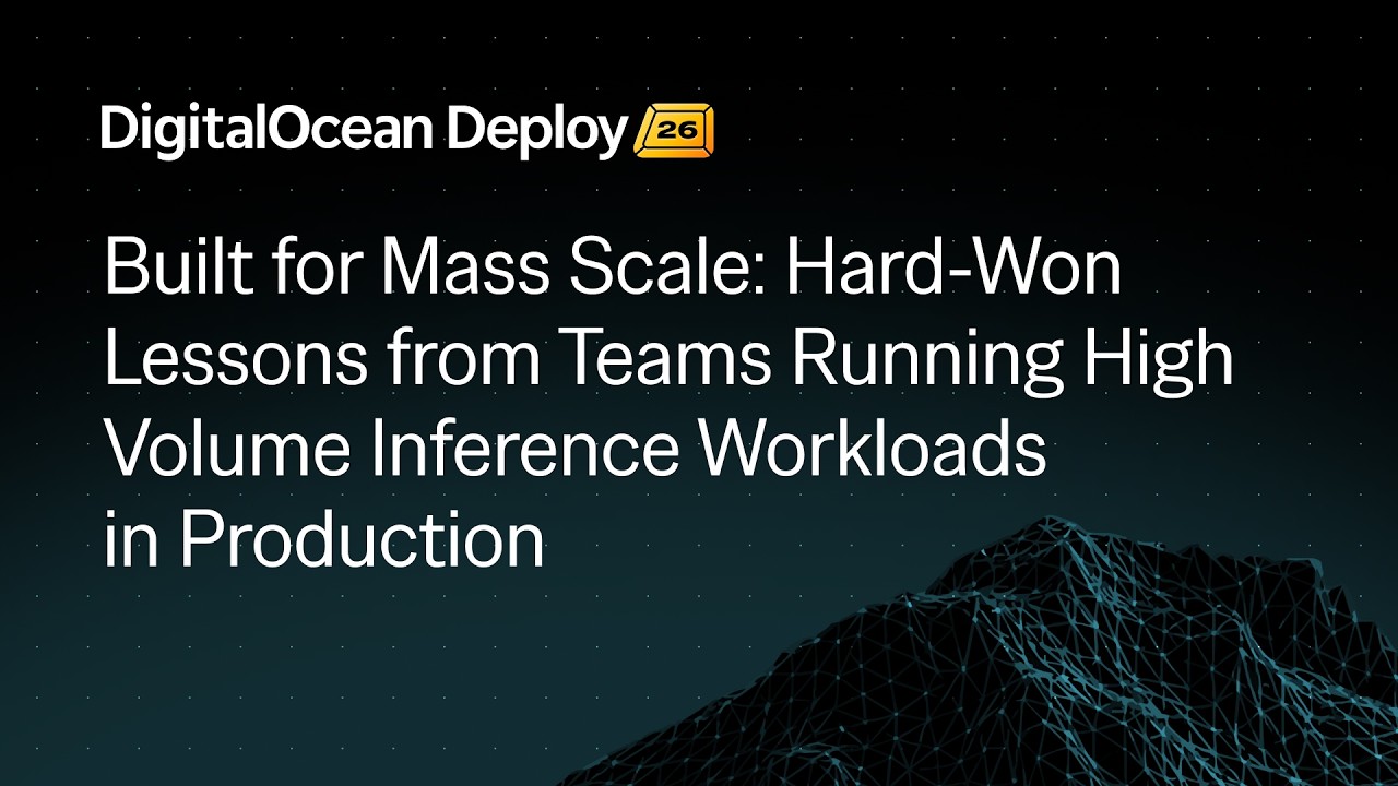 Hard-Won Lessons from Teams Running High Volume Inference Workloads in Production