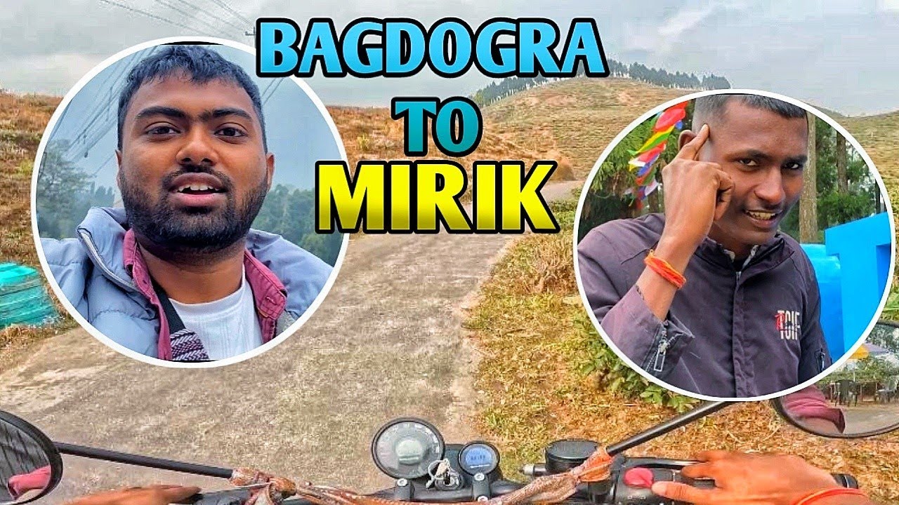 Bagdogra to Mirik | Through toughest route of North Bengal | Rahul Mahato Vlogs