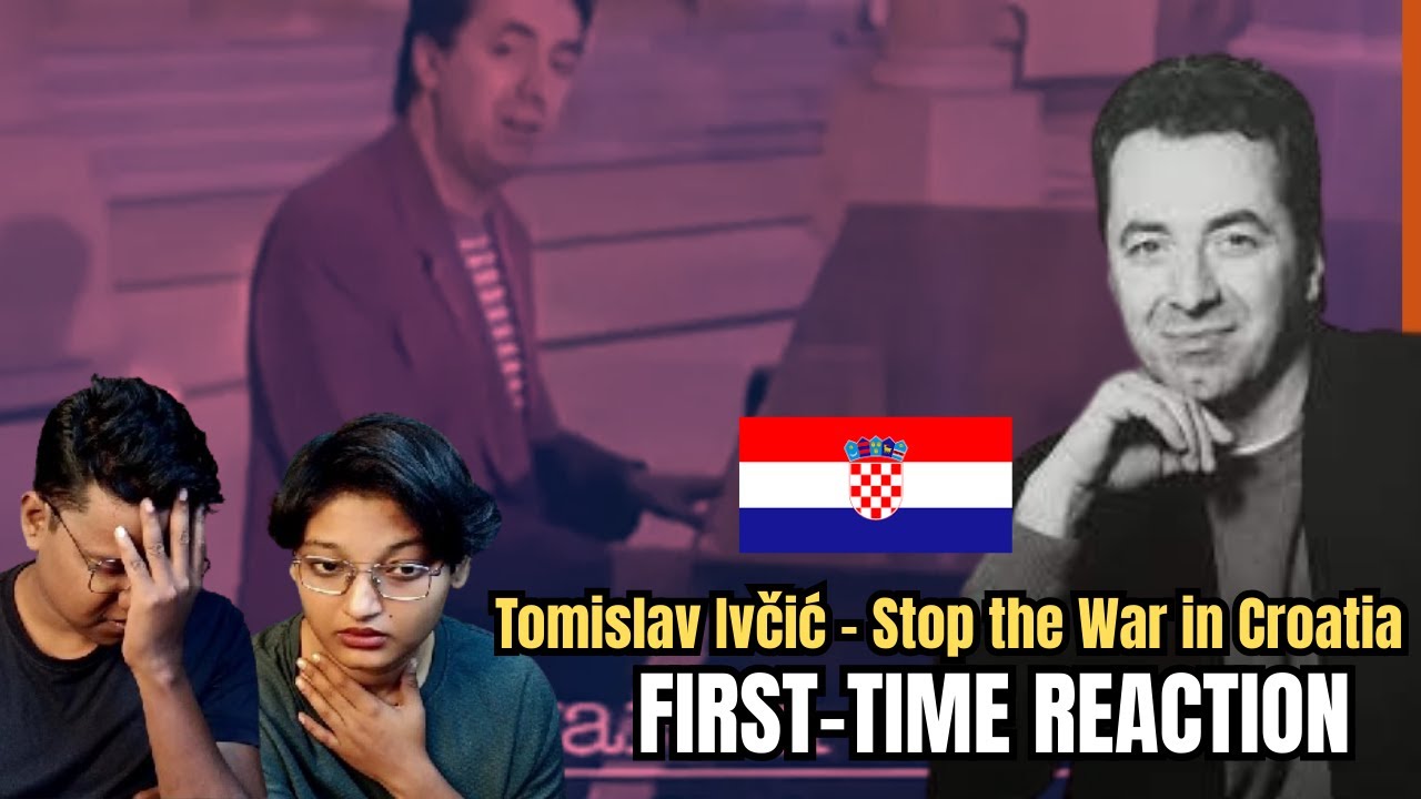 FIRST-TIME REACTION - Tomislav Ivčić - Stop the War in Croatia