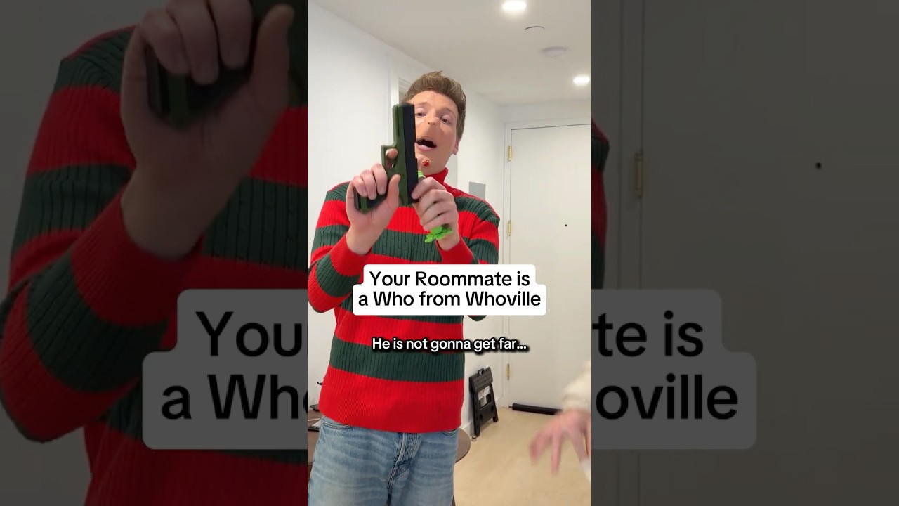 Living with a Who from Whoville...