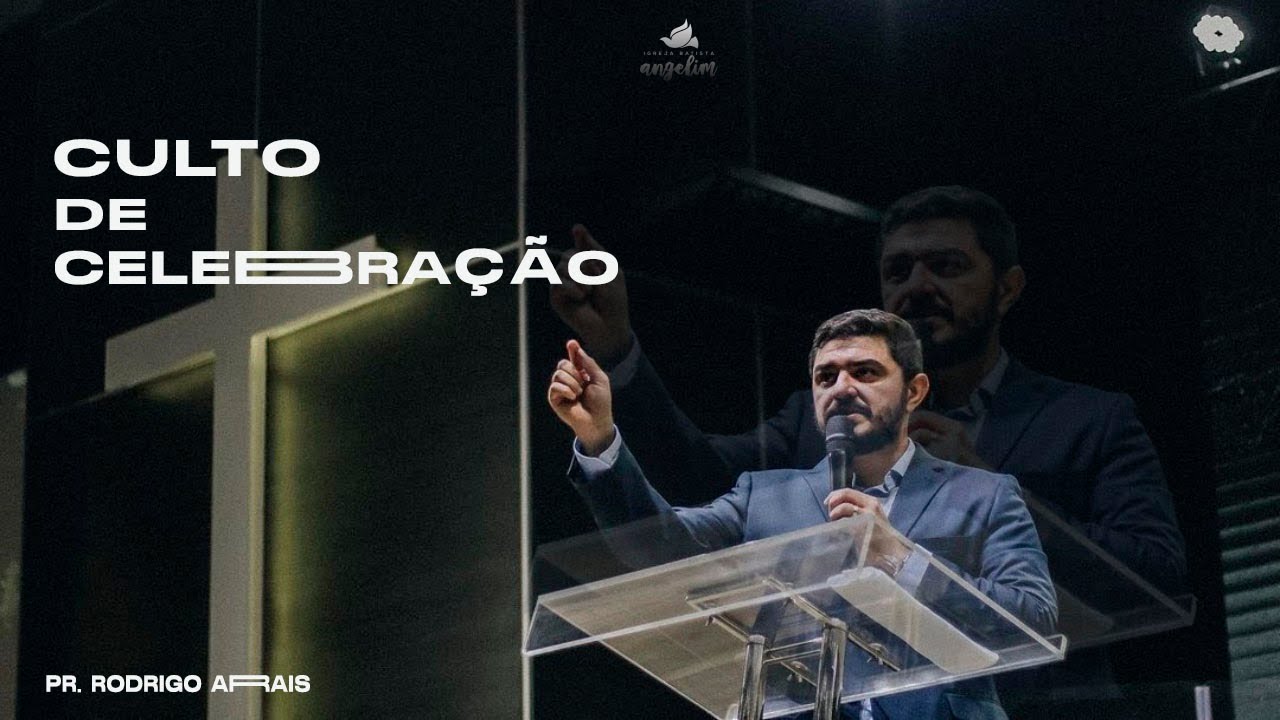 CULTO DE CELEBRAÇÃO | Pr. Rodrigo Arrais | Angelim Online