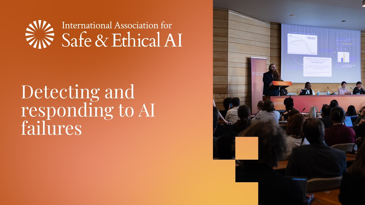Detecting and responding to AI failures | IASEAI '26