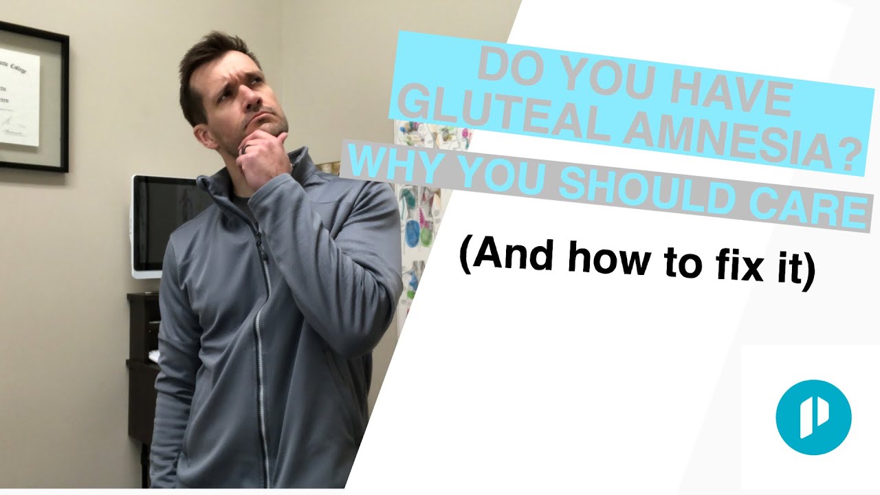 2 Minute Tip: Do You Have Gluteal Amnesia? Why you should care AND how to fix it!