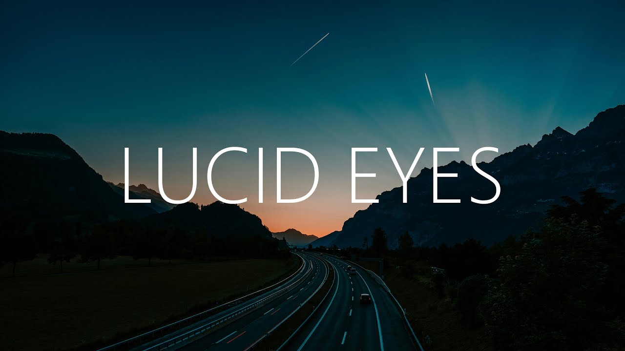 SABAI, Rival - Lucid Eyes (Lyrics) feat. Jay Mason