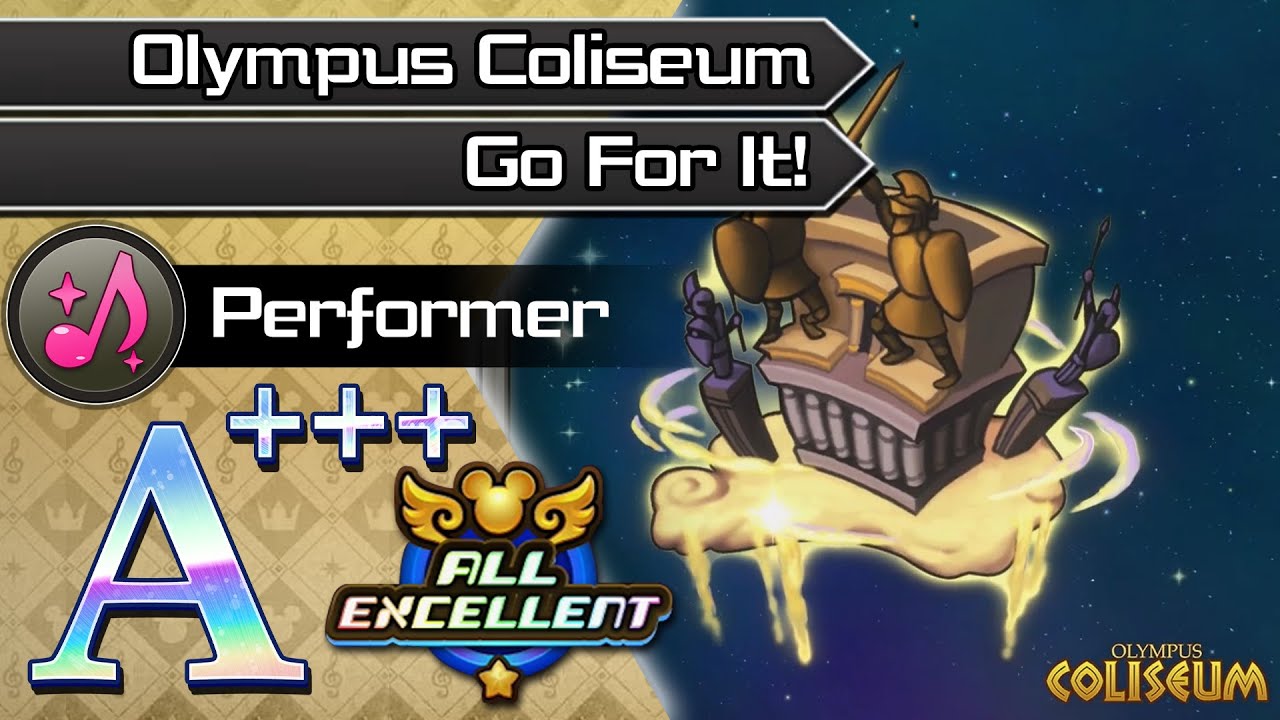 Olympus Coliseum / Go For It ALL Excellent (Performer/Proud Mode) Track Showcase