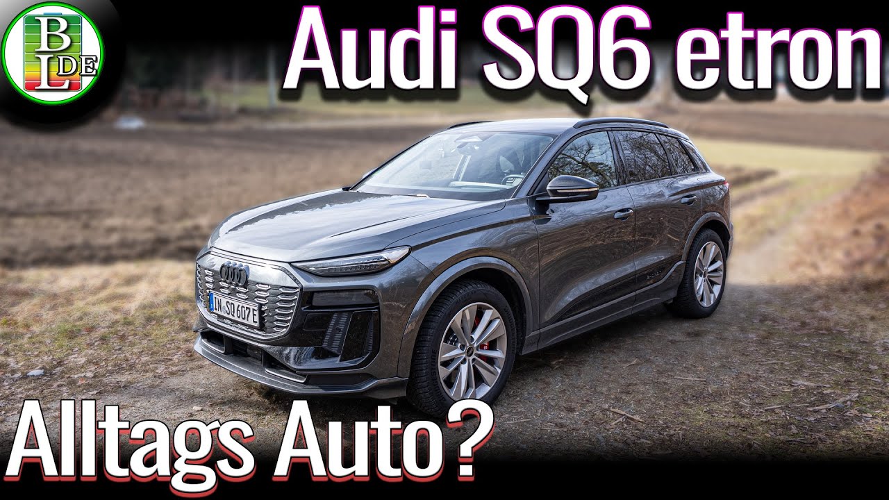 Ist der Audi SQ6 E-tron (517PS) alltagstauglich?