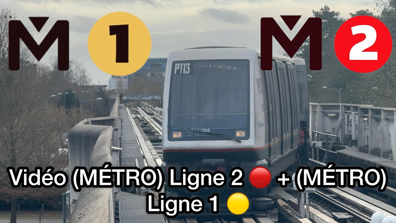 Vidéo {MÉTRO} Ligne 2 🔴 + [MÉTRO] Ligne 1 🟡