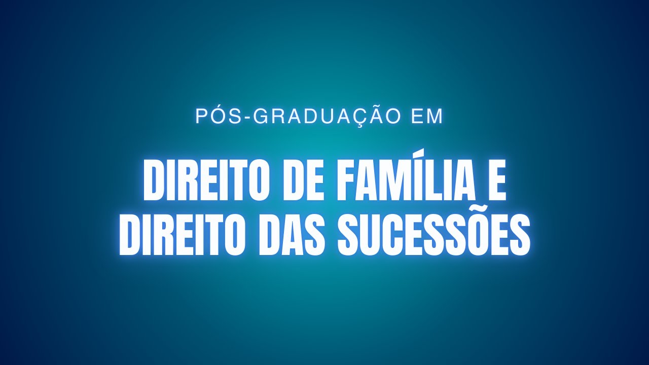 Pós-Graduação em Direito das Famílias e Sucessões | Alimentos com Prof. Guilherme Allevato