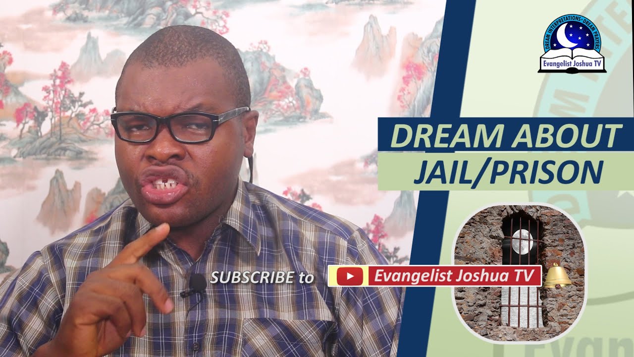 DREAM ABOUT JAIL/PRISON - Biblical And Spiritual Meaning