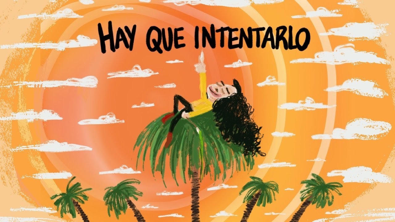 Hay Que Intentarlo