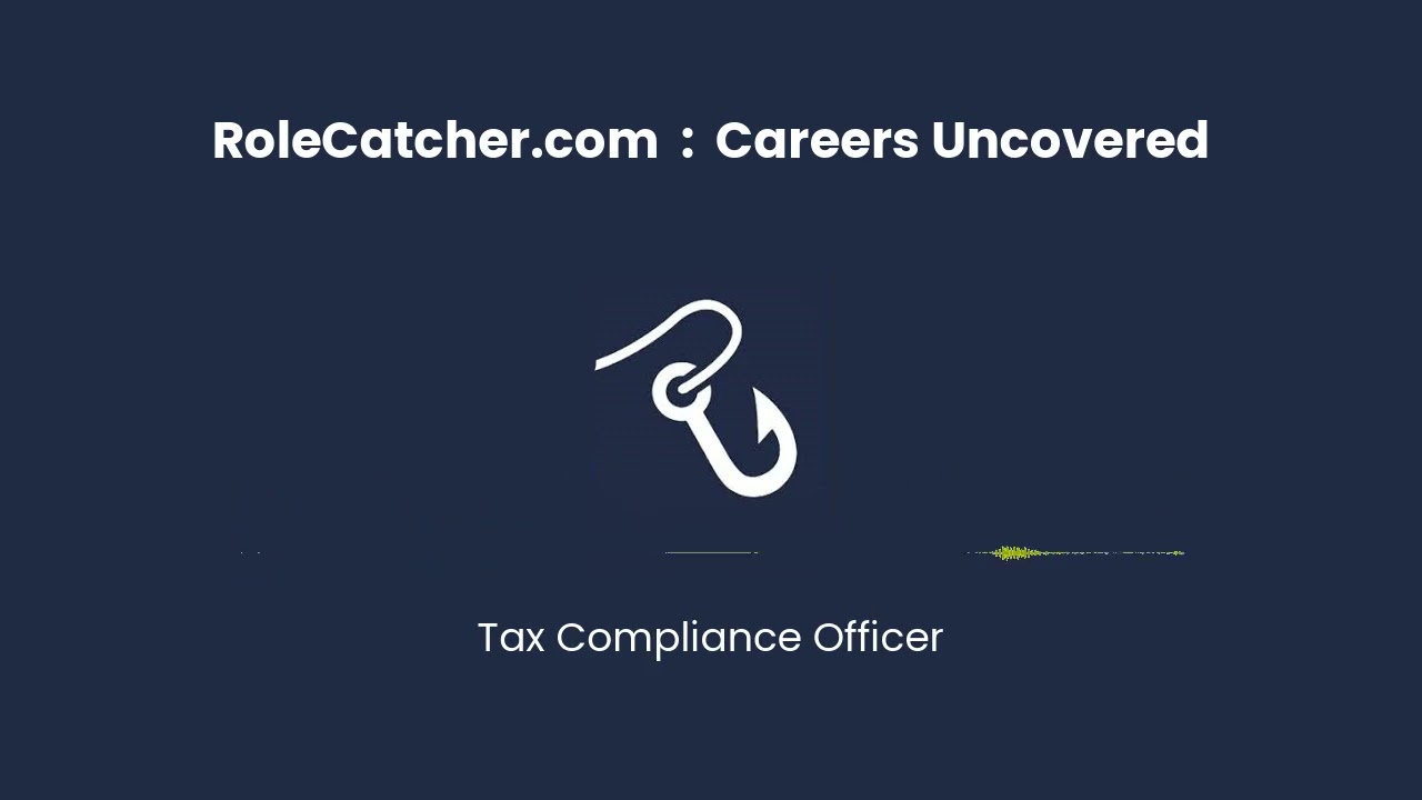 Tax Compliance Officer : Careers Uncovered