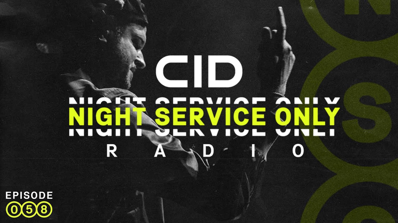 CID Presents: Night Service Only Radio: Episode 058