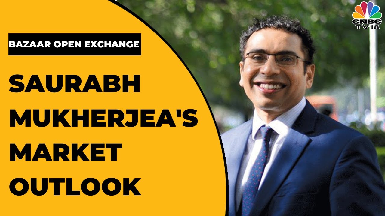 Marcellus Investment's Saurabh Mukherjea Speaks On Latest Market Trends | Bazaar Open Exchange