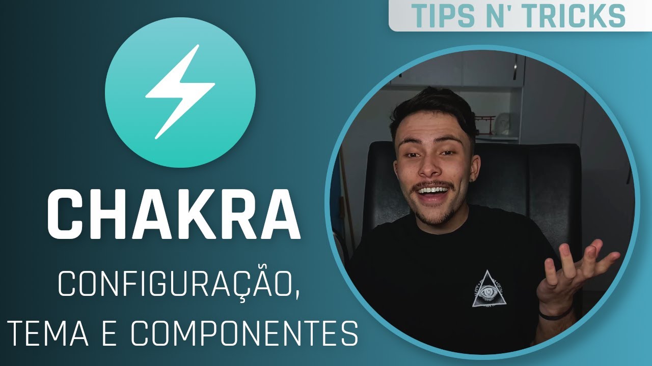 Configurando Chakra UI no React! - Tips N' Tricks #15