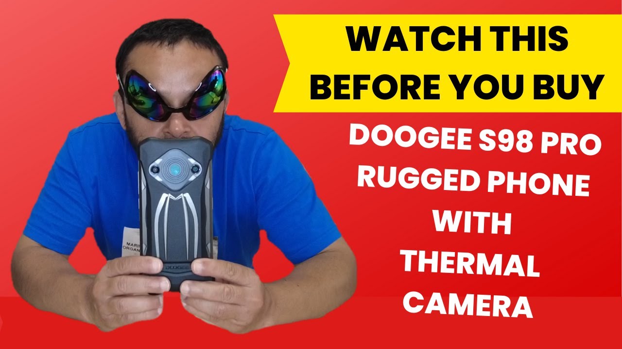 Review Doogee S98 Pro Rugged Phone with Thermal Camera