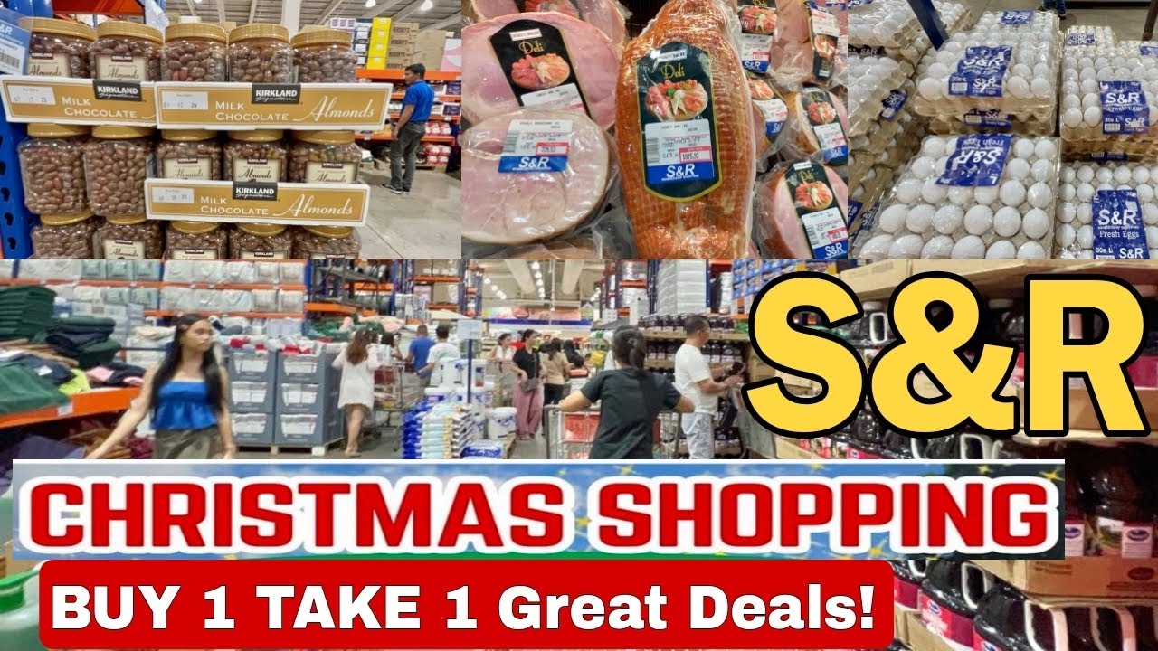 S&R | GREAT DEALS | BUY 1 TAKE 1 | CHRISTMAS SHOPPING TOUR | UPDATE PRICES | DEC. 2024  #Len TV Vlog