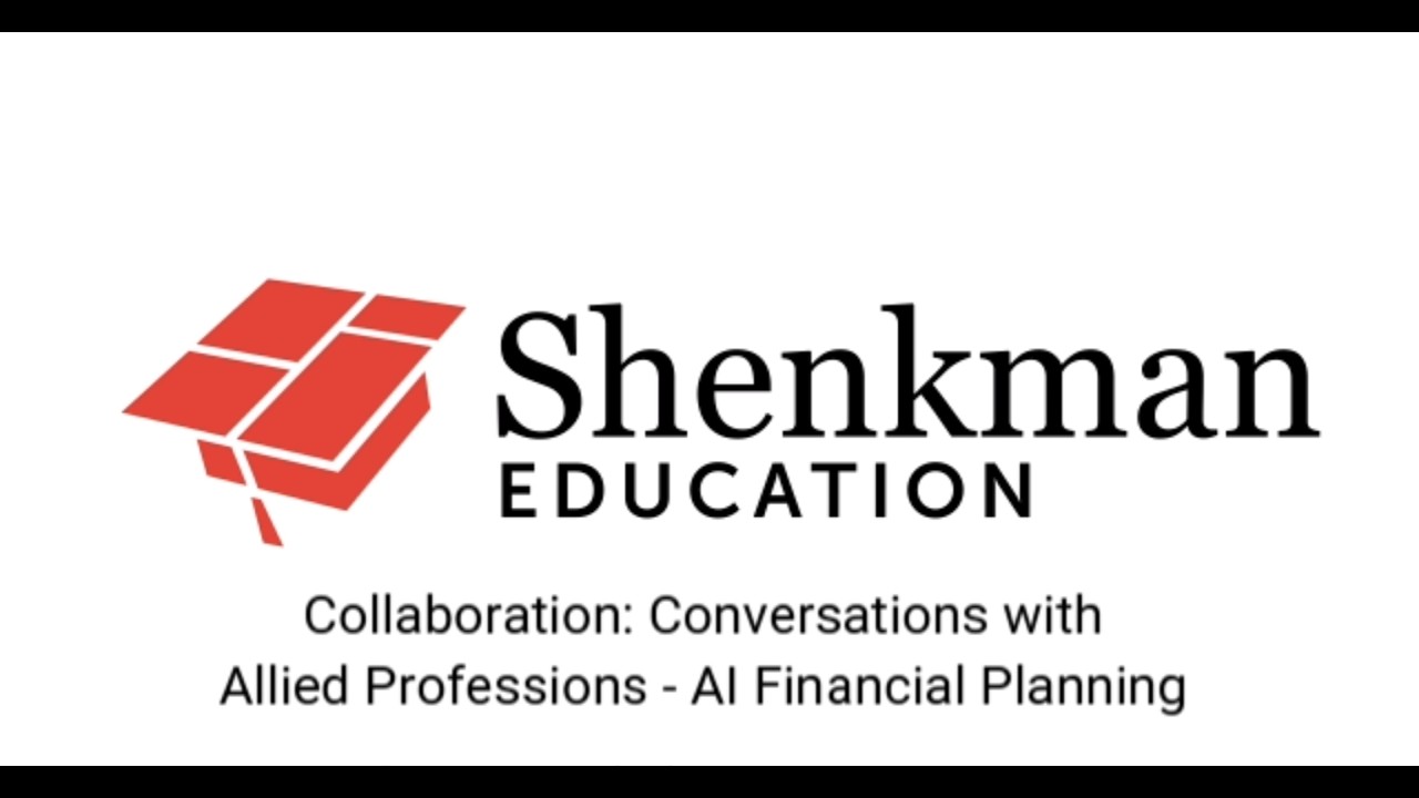 Collaboration: Conversations with Allied Professions - AI Financial Planning Webinar