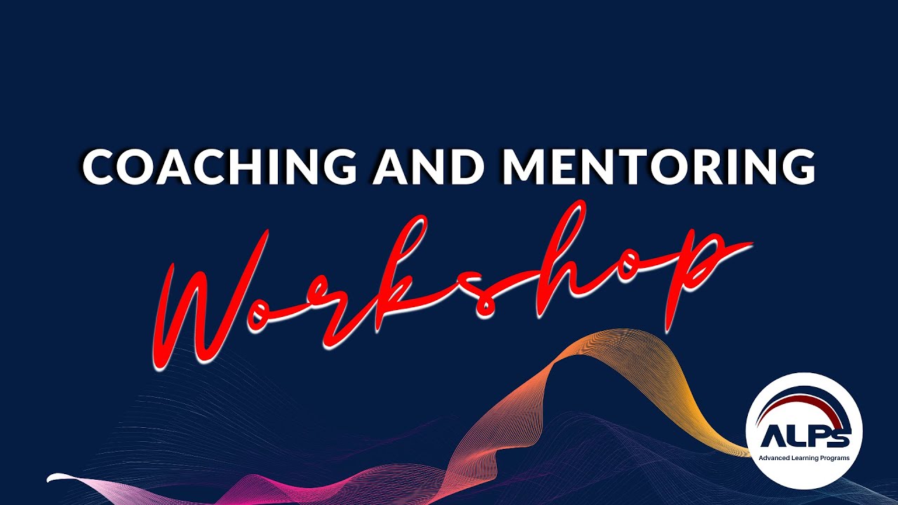 Coaching and Mentoring Workshop part 2