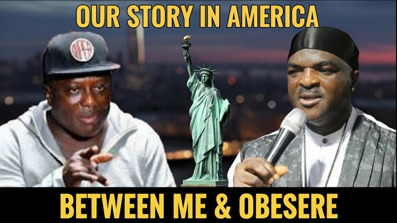 SAHEED OSUPA FIANLLY BREAK SILENT, WHAT REALLY HAPPENED BETWEEN ME AND OBESERE IN AMERICA
