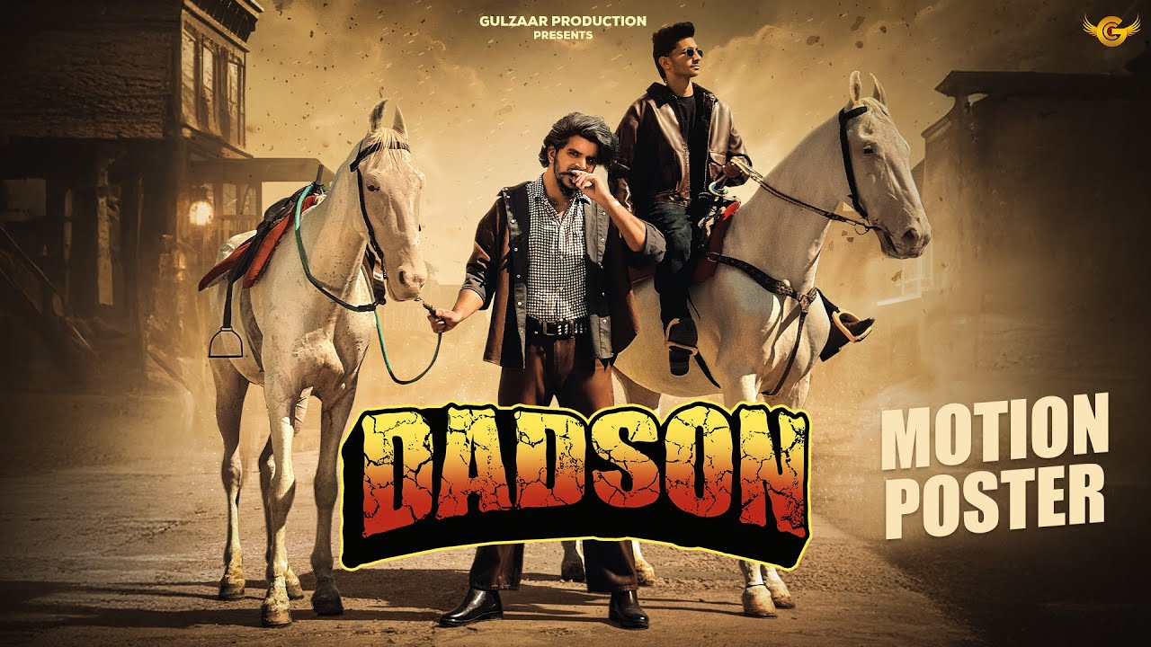 Gulzaar Chhaniwala - DADSON  | Motion Poster | Releasing on 6 October 2025