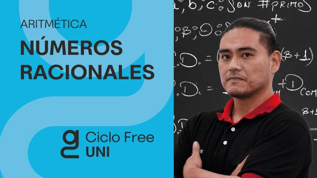 ARITMÉTICA - Números Racionales [CICLO FREE]