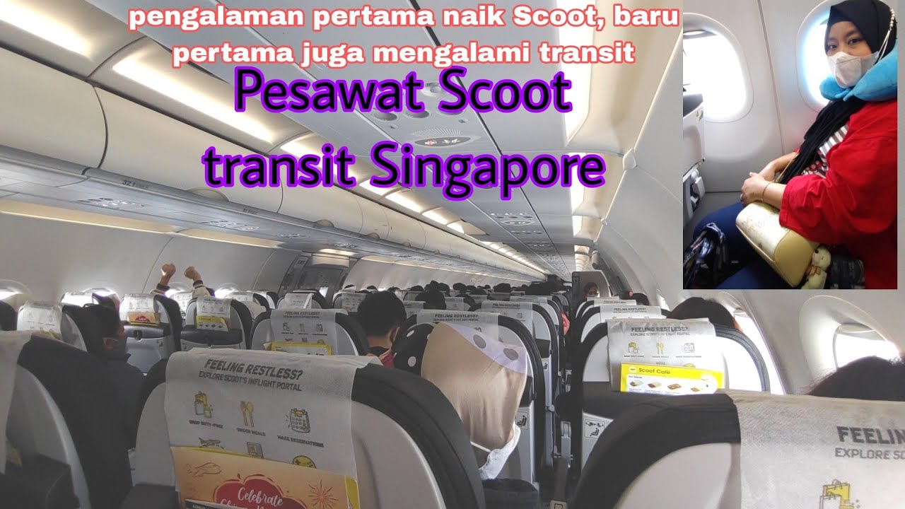 Naik Pesawat Scoot transit Singapore #scoot #cuti