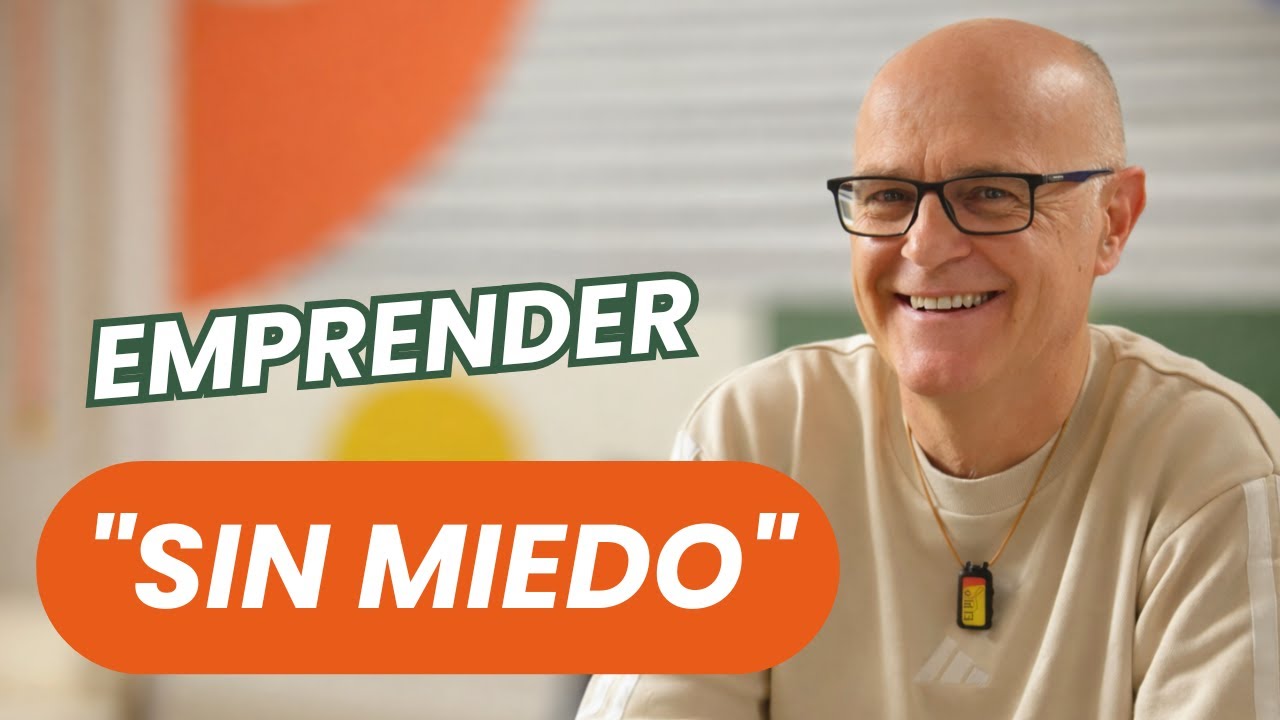 El Método para Emprender SIN MIEDO