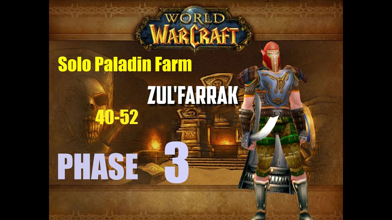 Paladin Aoe farm ZF 40-52: Step 3