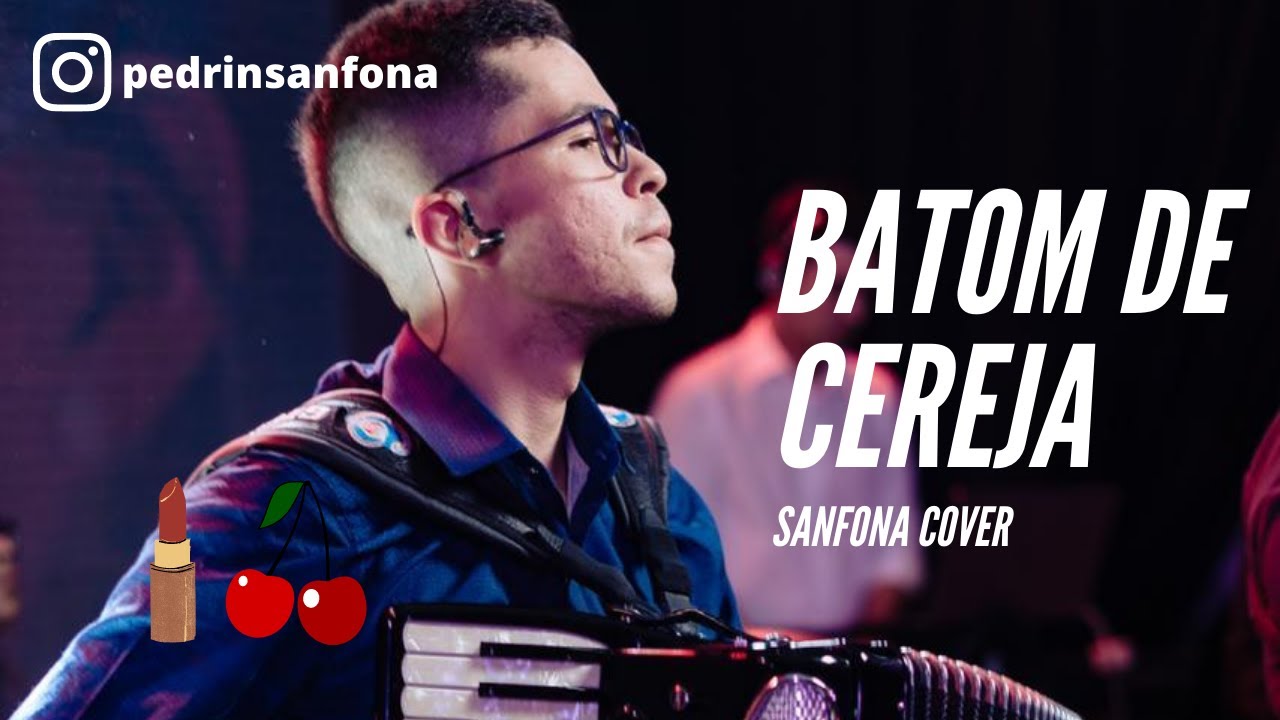 Batom de Cereja - Israel e Rodolffo (sanfona cover)