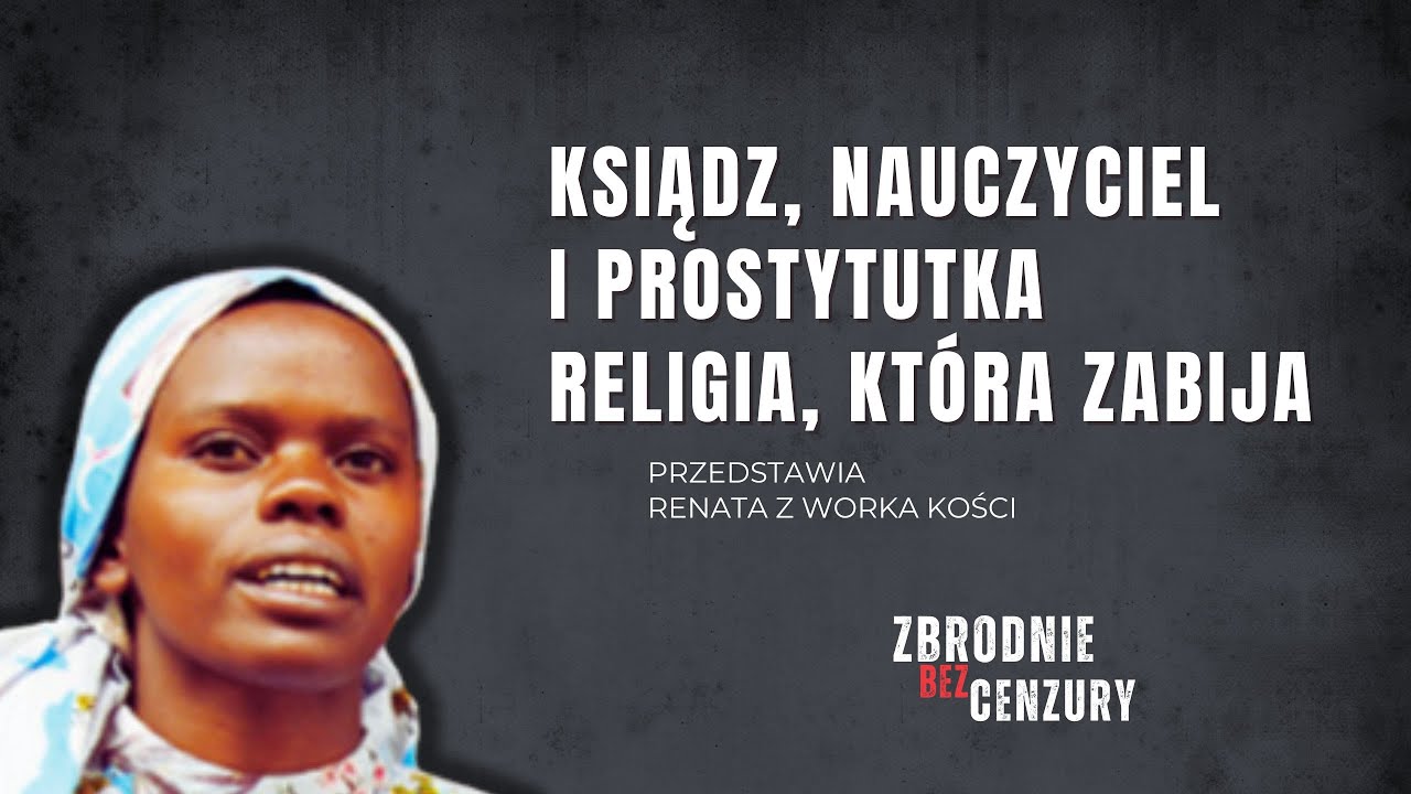 Ksiądz, nauczyciel i prostytutka. Religia, która zabija  ǀ 127.