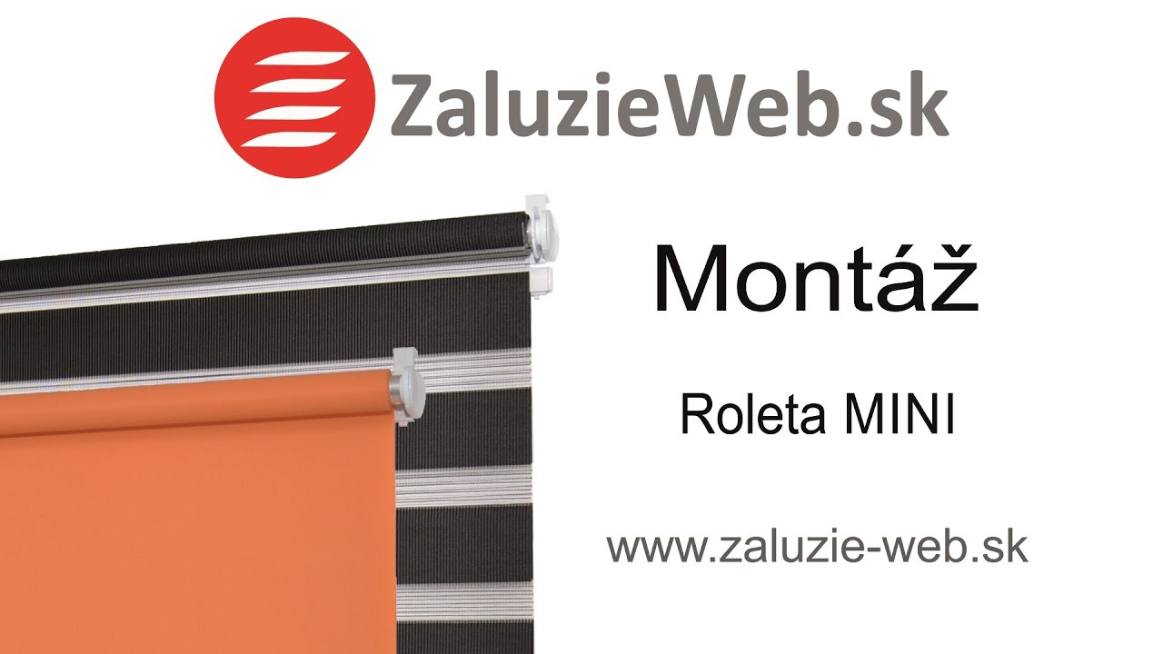 Montáž rolety MINI - www.zaluzieweb.sk