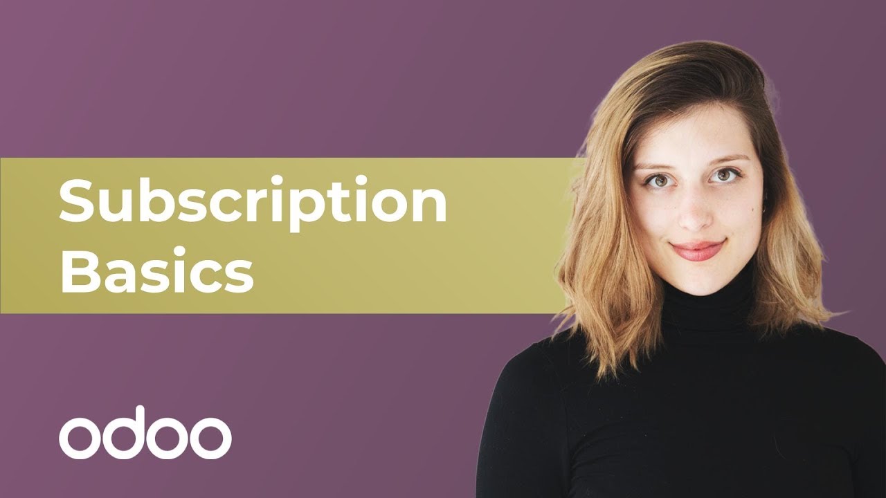 Subscription Basics | Odoo Subscription