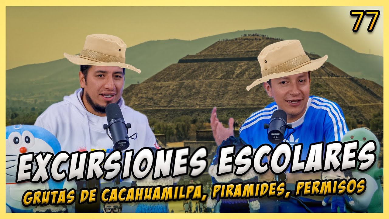 LA PENSIÓN #77 | EXCURSIONES DE ESCUELA - grutas de cacahuamilpa, Sacamos a Adrián Marcelo