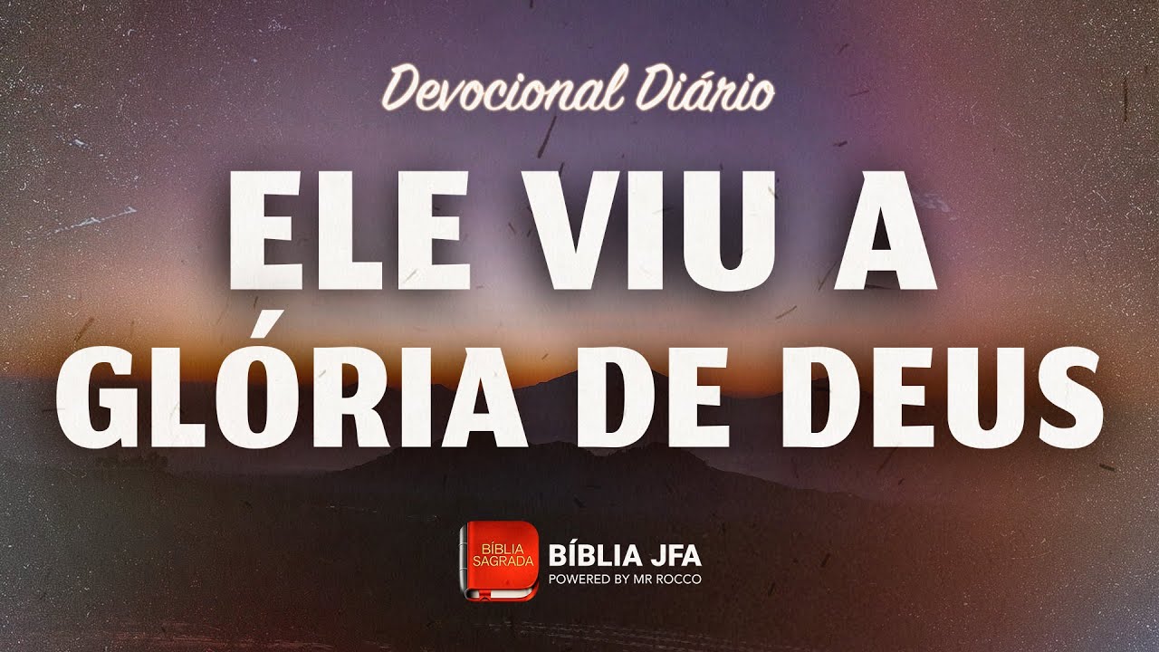 Devocional sobre Atos 7:54-60 | O apedrejamento de Estevão - Bíblia JFA Offline