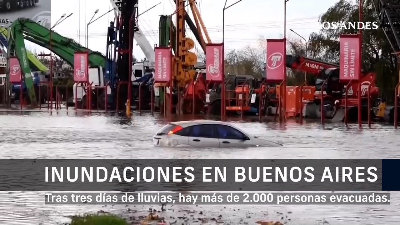 Inundaciones en Buenos Aires. Miles de evacuados tras tres días de lluvia
