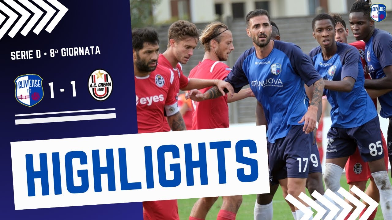 HIGHLIGHTS || F.C. Clivense vs Crema 1908 || Serie D • 8ª Giornata